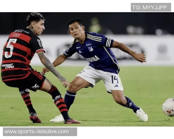 弗拉门戈在解放者杯半决赛首回合小胜竞技占得先机次回合争夺即将开启 弗拉门戈在解放者杯半决赛首回合小胜竞技占得先机次回合争夺即将开启